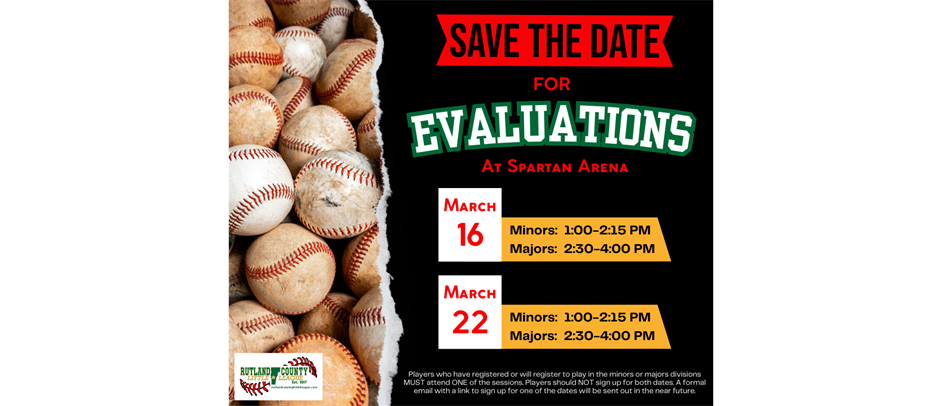 Save the Date for Evaluations!